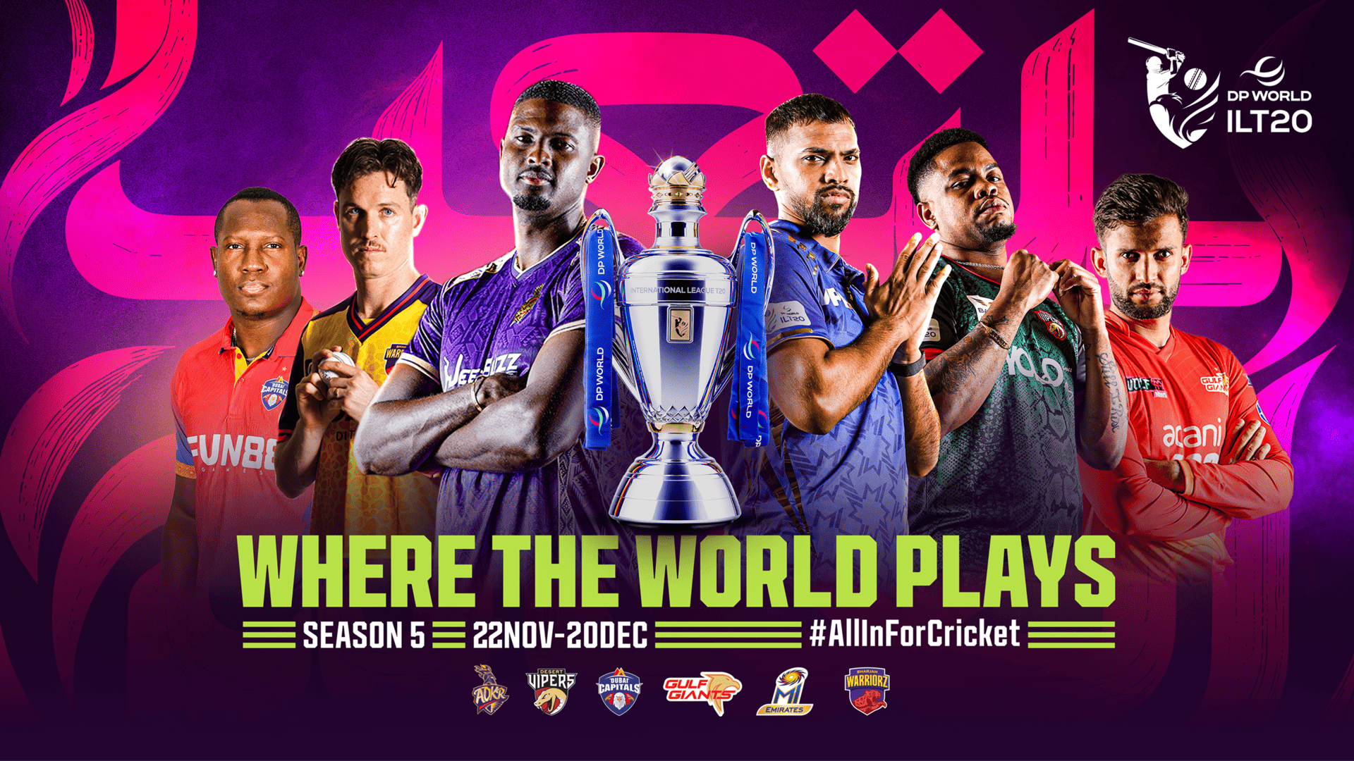 DP World ILT20 Season 5 - Where The World Plays